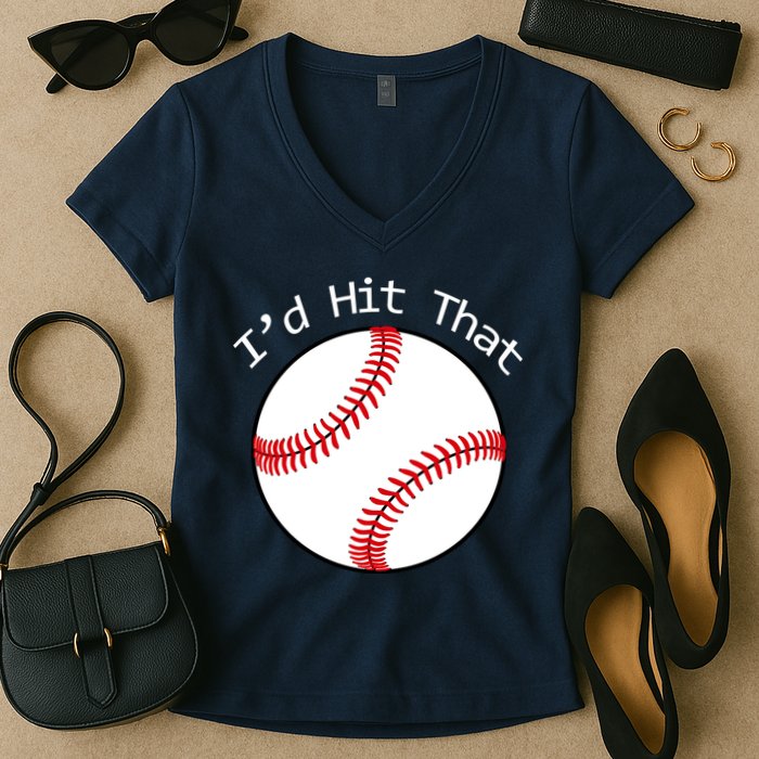 I'd Hit That Baseball Women's V-Neck T-Shirt