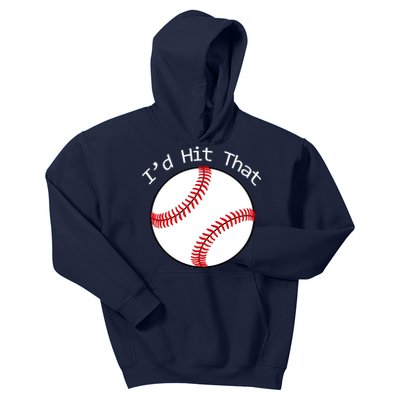 I'd Hit That Baseball Kids Hoodie