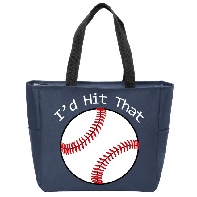 I'd Hit That Baseball Zip Tote Bag