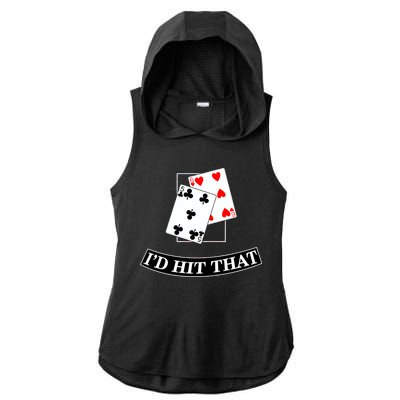 I'd Hit That Black Jack Ladies PosiCharge Tri-Blend Wicking Draft Hoodie Tank