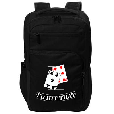 I'd Hit That Black Jack Impact Tech Backpack