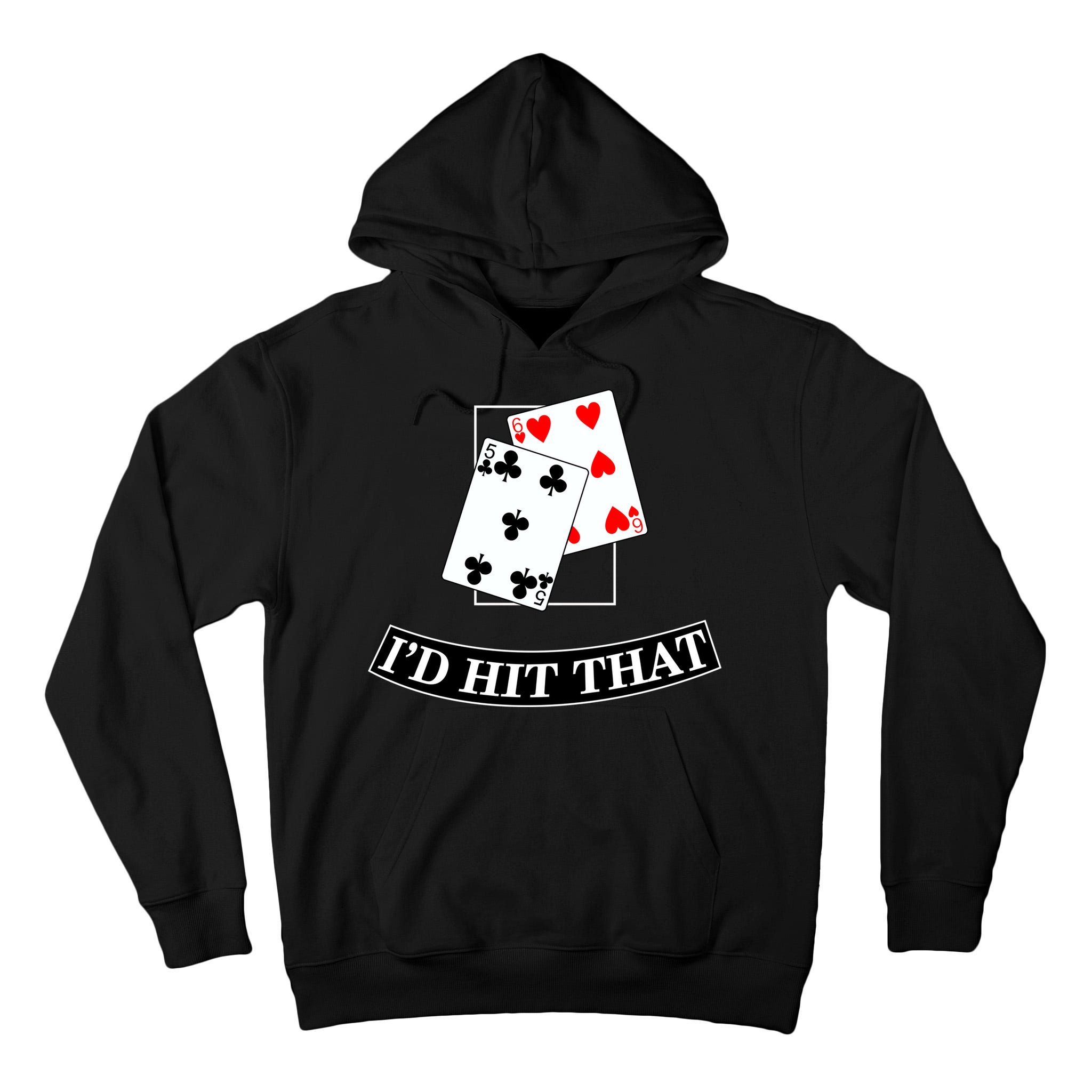 I'd Hit That Black Jack Tall Hoodie