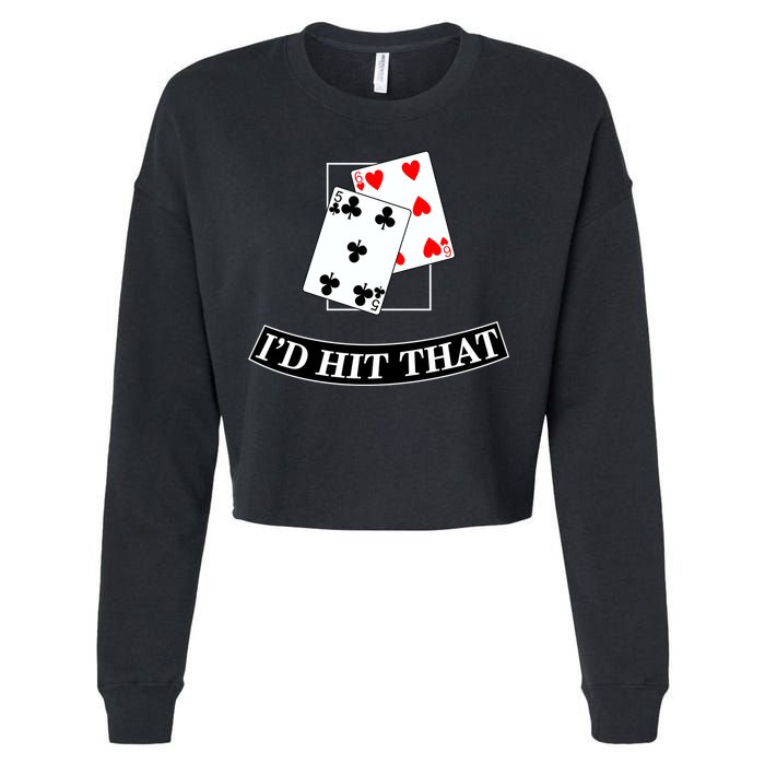 I'd Hit That Black Jack Cropped Pullover Crew