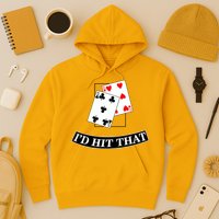 I'd Hit That Black Jack Hoodie
