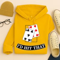 I'd Hit That Black Jack Hoodie