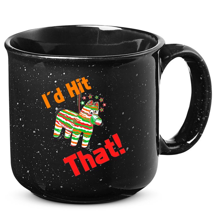 I'd Hit That Pinata 15oz Campfire Ceramic Mug