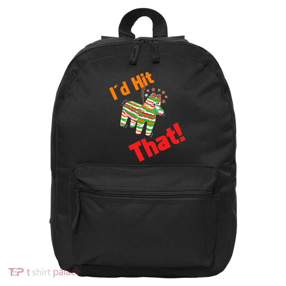 I'd Hit That Pinata 16 in Basic Backpack