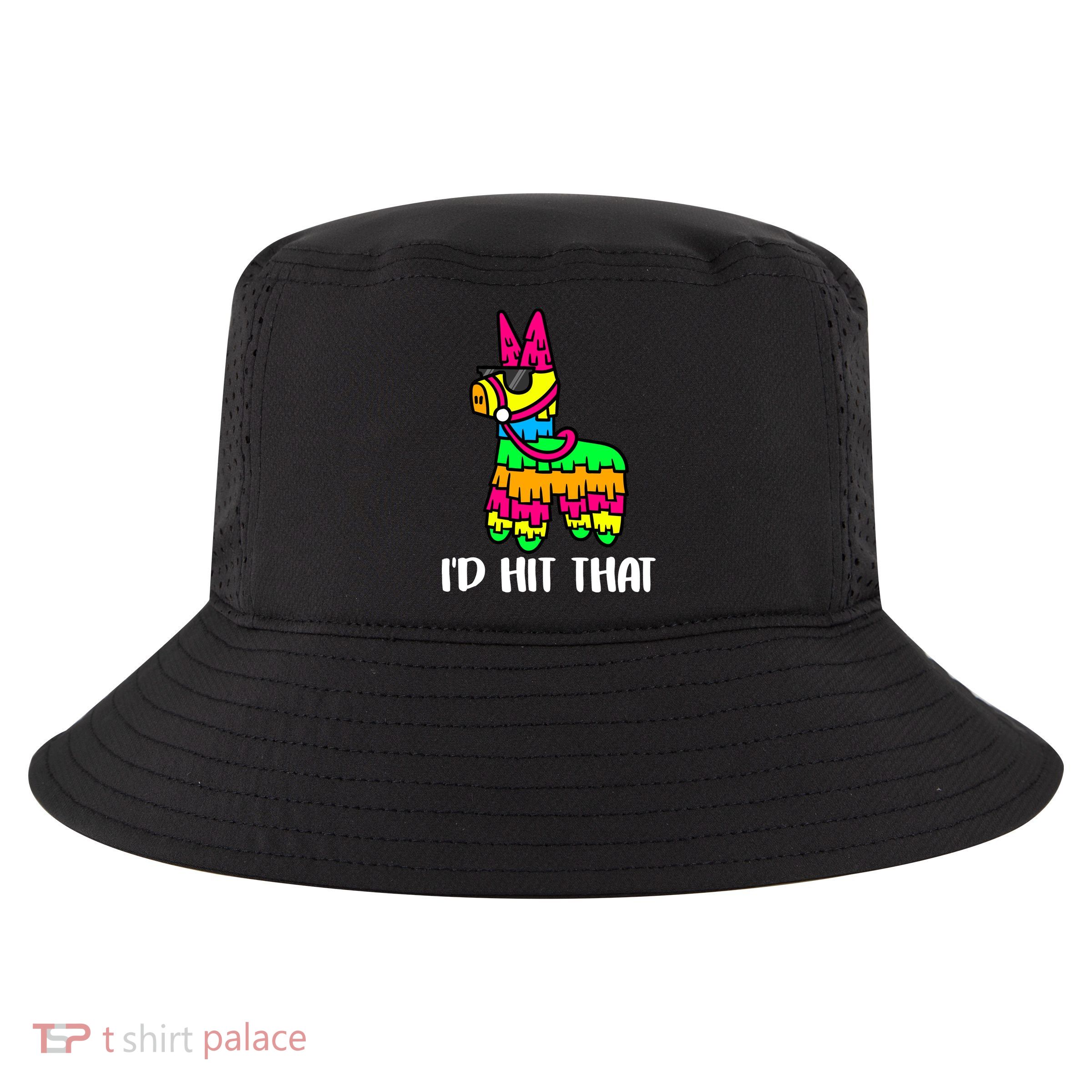 I'd Hit That Pinata Funny Party Cool Comfort Performance Bucket Hat