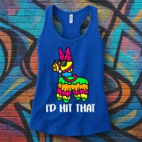 I'd Hit That Pinata Funny Party Womens Tank Top