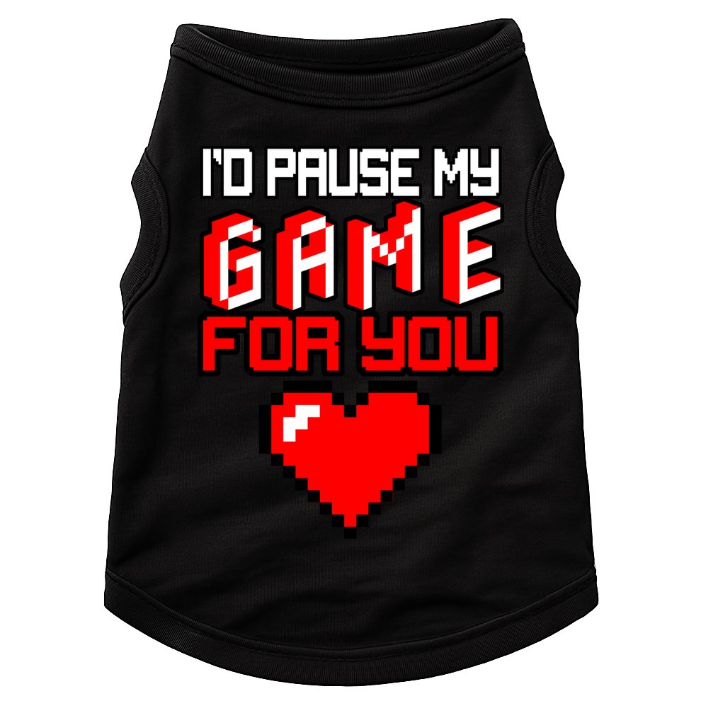 I'd Pause My Game For You Valentines Day Doggie Tank
