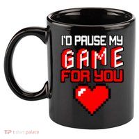 I'd Pause My Game For You Valentines Day 11oz C Handle Ceramic Mug