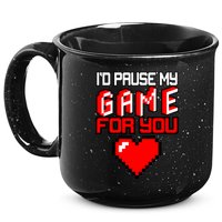I'd Pause My Game For You Valentines Day 15oz Campfire Ceramic Mug