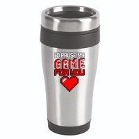 I'd Pause My Game For You Valentines Day 16oz Travel Tumbler