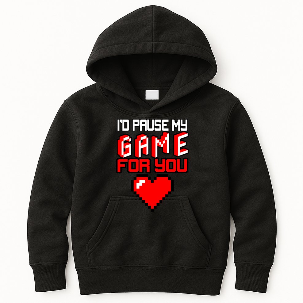 I'd Pause My Game For You Valentines Day Kids Hoodie