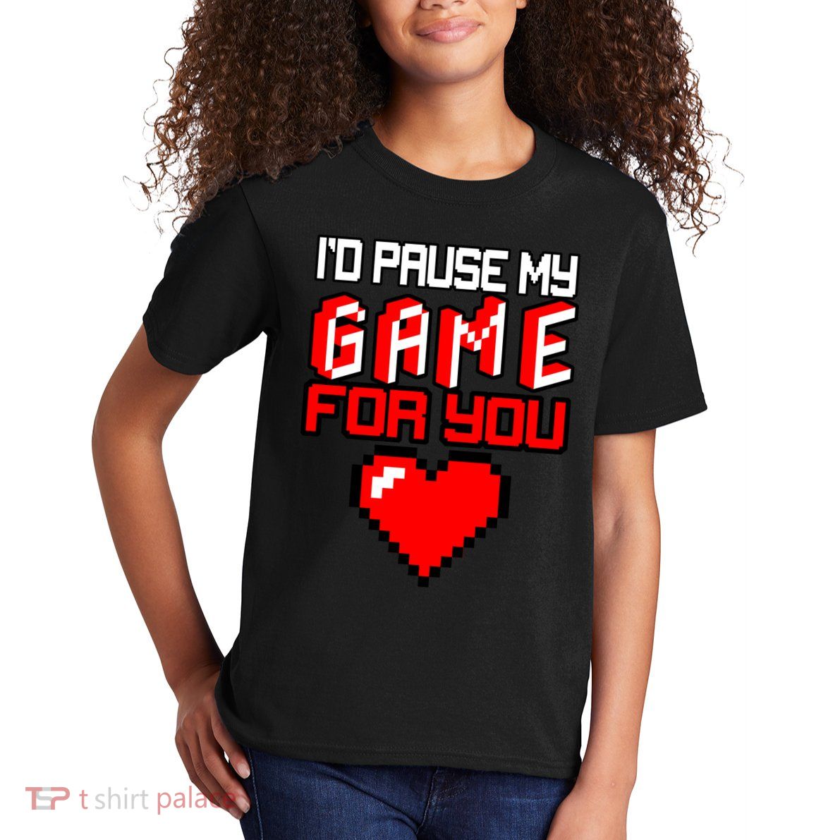 I'd Pause My Game For You Valentines Day Kids T-Shirt