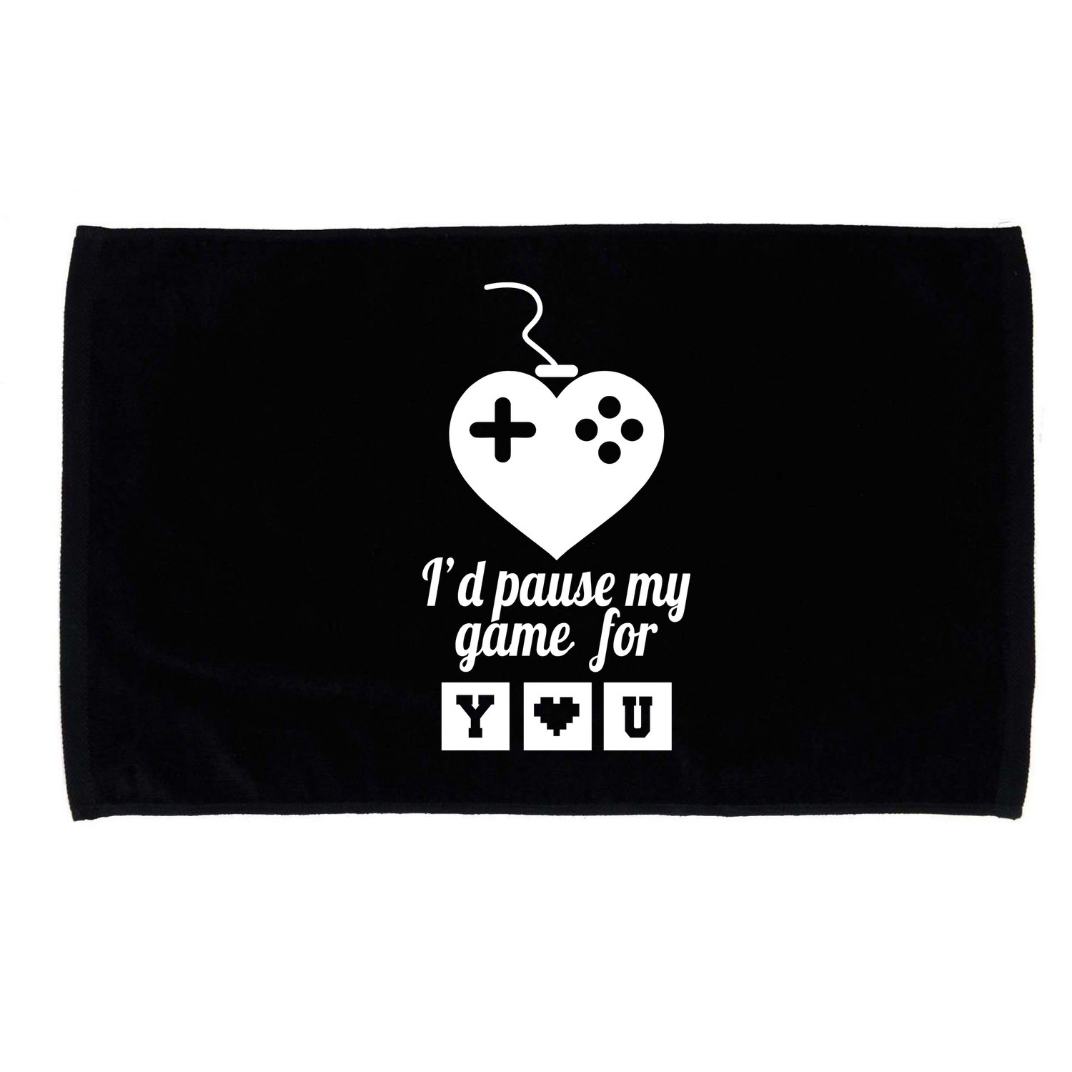 I'd Pause My Games For You Microfiber Hand Towel