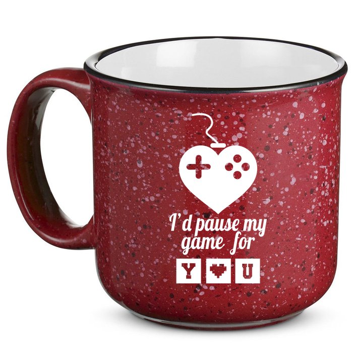 I'd Pause My Games For You 15oz Campfire Ceramic Mug