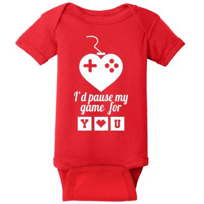 I'd Pause My Games For You Baby Bodysuit