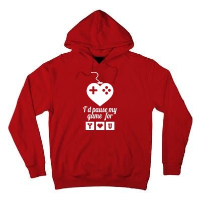 I'd Pause My Games For You Tall Hoodie