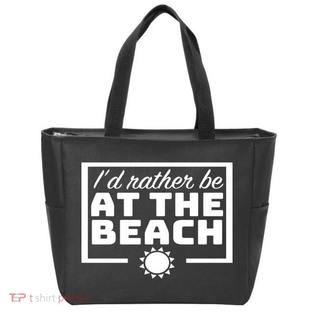 I'd Rather Be At The Beach Zip Tote Bag