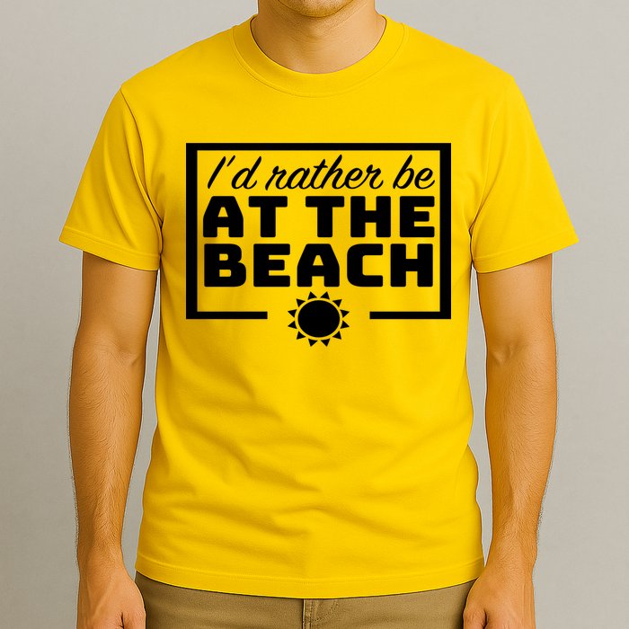 I'd Rather Be At The Beach T-Shirt