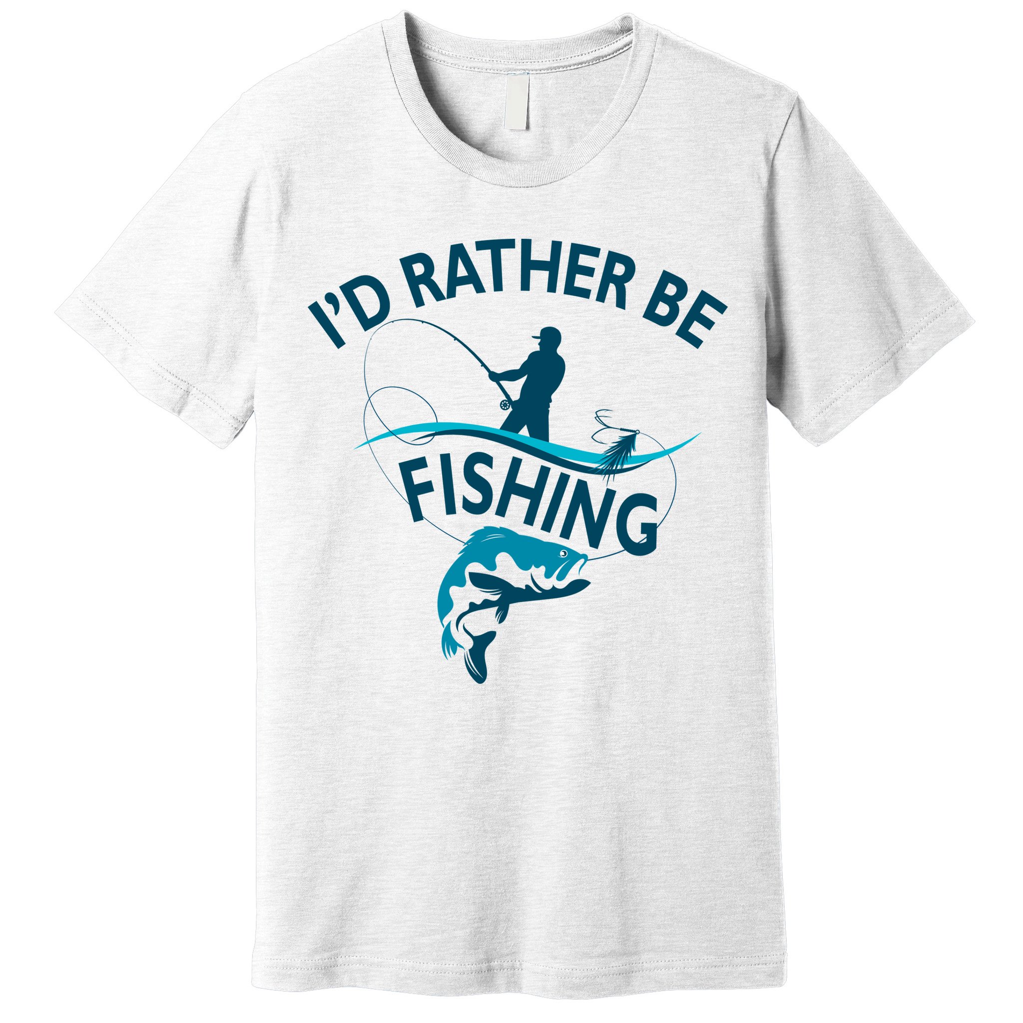 I'd Rather Be Fishing Premium T-Shirt