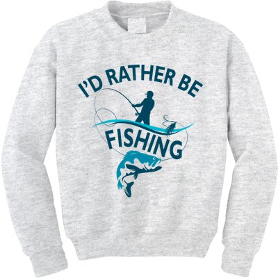 I'd Rather Be Fishing Kids Sweatshirt