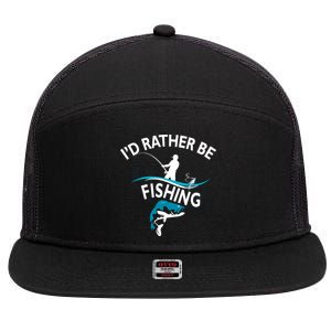 I'd Rather Be Fishing 7 Panel Mesh Trucker Snapback Hat