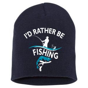 I'd Rather Be Fishing Short Acrylic Beanie