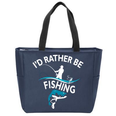 I'd Rather Be Fishing Zip Tote Bag