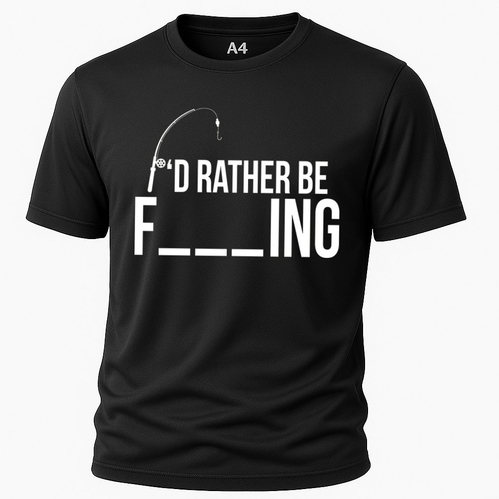 I'd Rather Be Fishing Funny Fisherman Performance Shirt