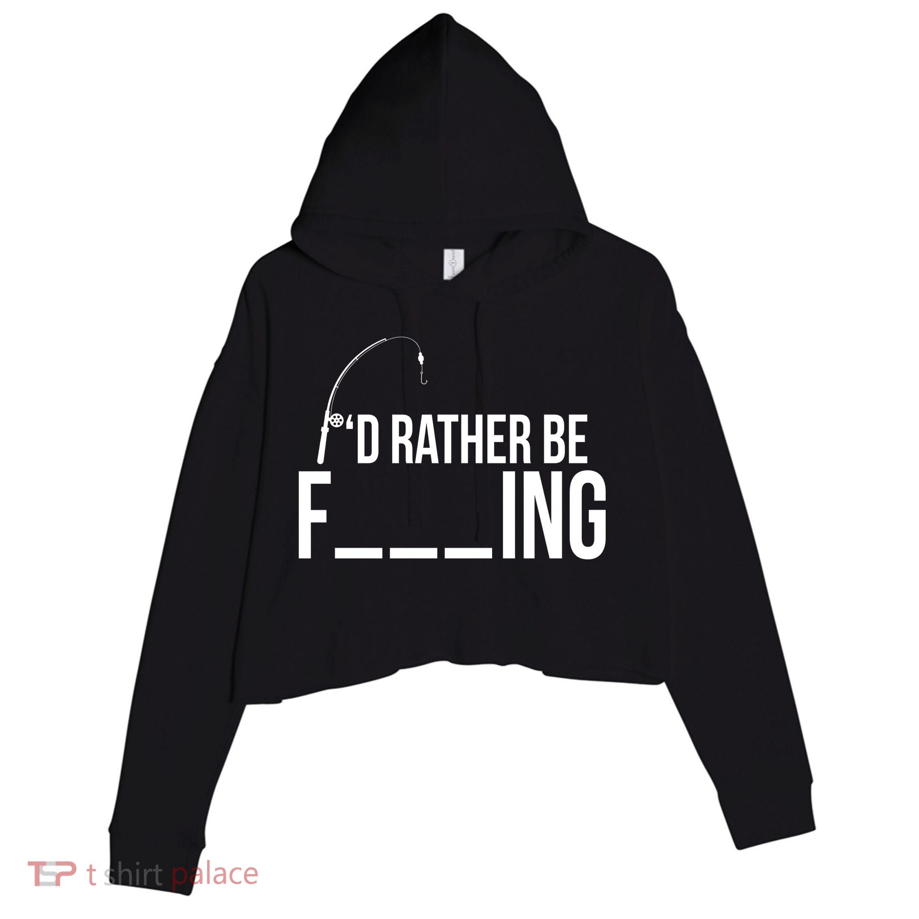 I'd Rather Be Fishing Funny Fisherman Crop Fleece Hoodie