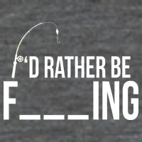 I'd Rather Be Fishing Funny Fisherman Premium T-Shirt
