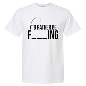 I'd Rather Be Fishing Funny Fisherman Garment-Dyed Heavyweight T-Shirt