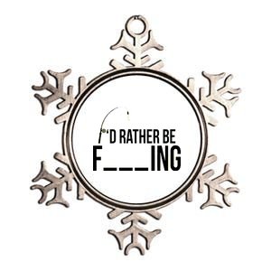 I'd Rather Be Fishing Funny Fisherman Metallic Star Ornament