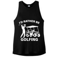 I'd Rather Be Golfing Ladies PosiCharge Tri-Blend Wicking Tank
