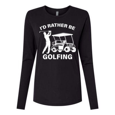 I'd Rather Be Golfing Womens Cotton Relaxed Long Sleeve T-Shirt