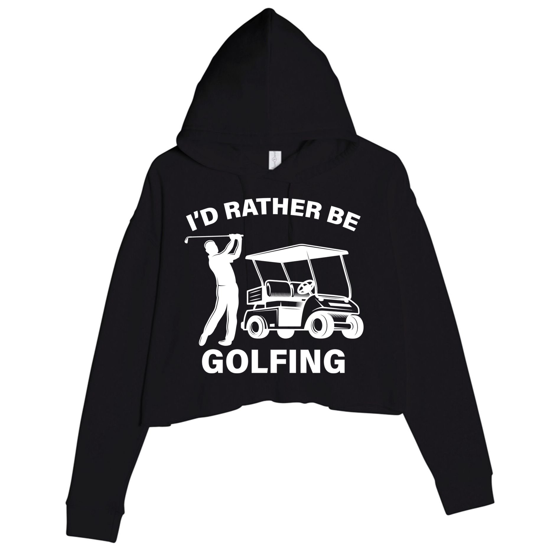 I'd Rather Be Golfing Crop Fleece Hoodie