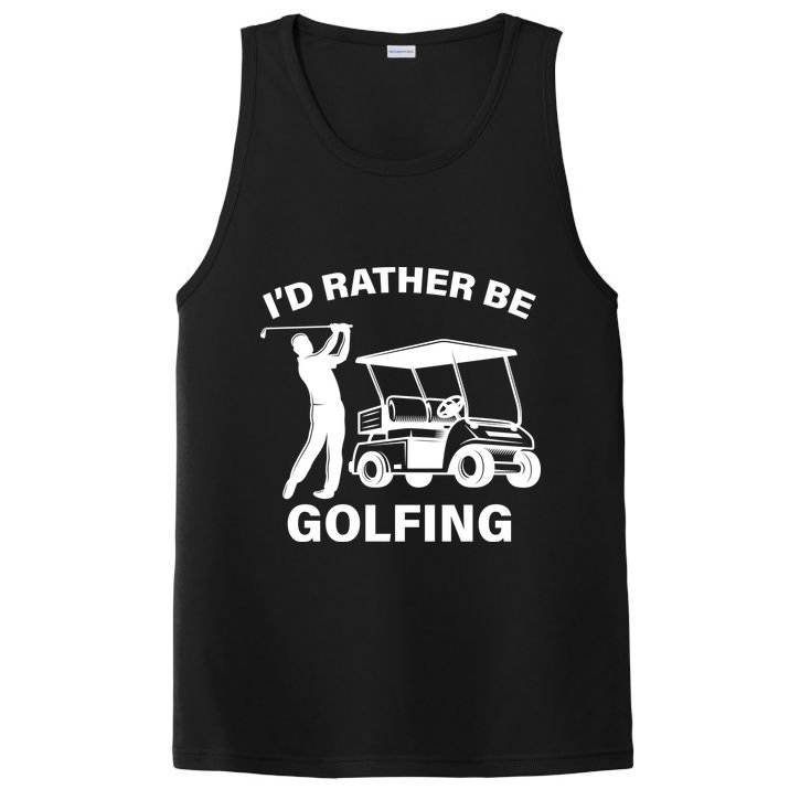 I'd Rather Be Golfing PosiCharge Competitor Tank