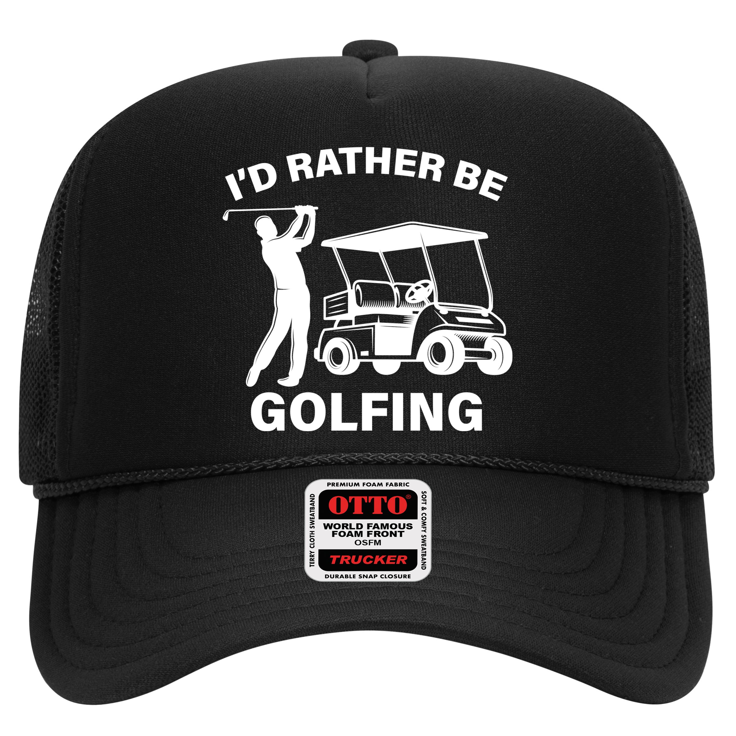 I'd Rather Be Golfing Hat