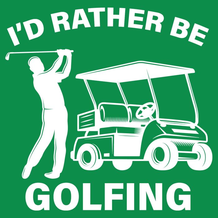 I'd Rather Be Golfing Long Sleeve Shirt