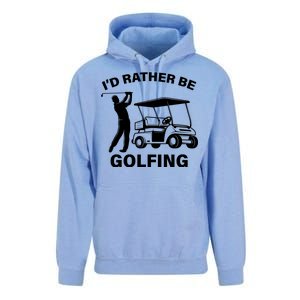 I'd Rather Be Golfing Unisex Surf Hoodie