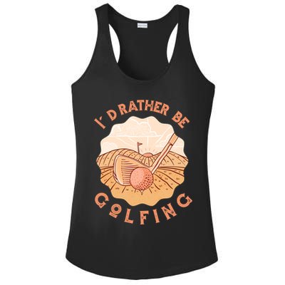 I'd Rather Be Golfing Funny Golf Hobby Ladies PosiCharge Competitor Racerback Tank