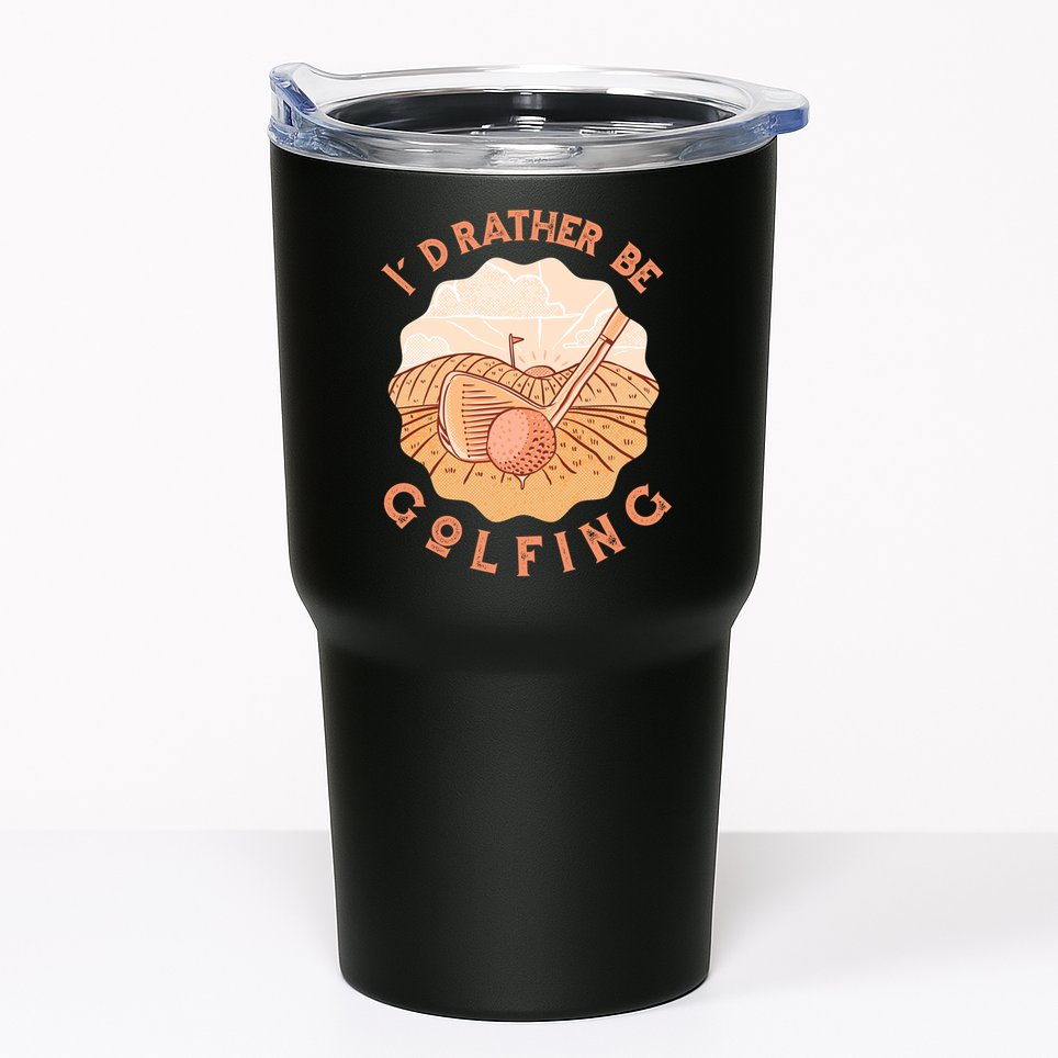 I'd Rather Be Golfing Funny Golf Hobby Tumbler