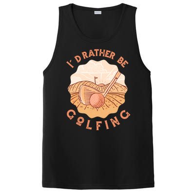 I'd Rather Be Golfing Funny Golf Hobby PosiCharge Competitor Tank