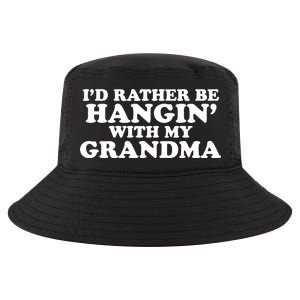 I'd Rather Be Hangin' With My Grandma Cool Comfort Performance Bucket Hat