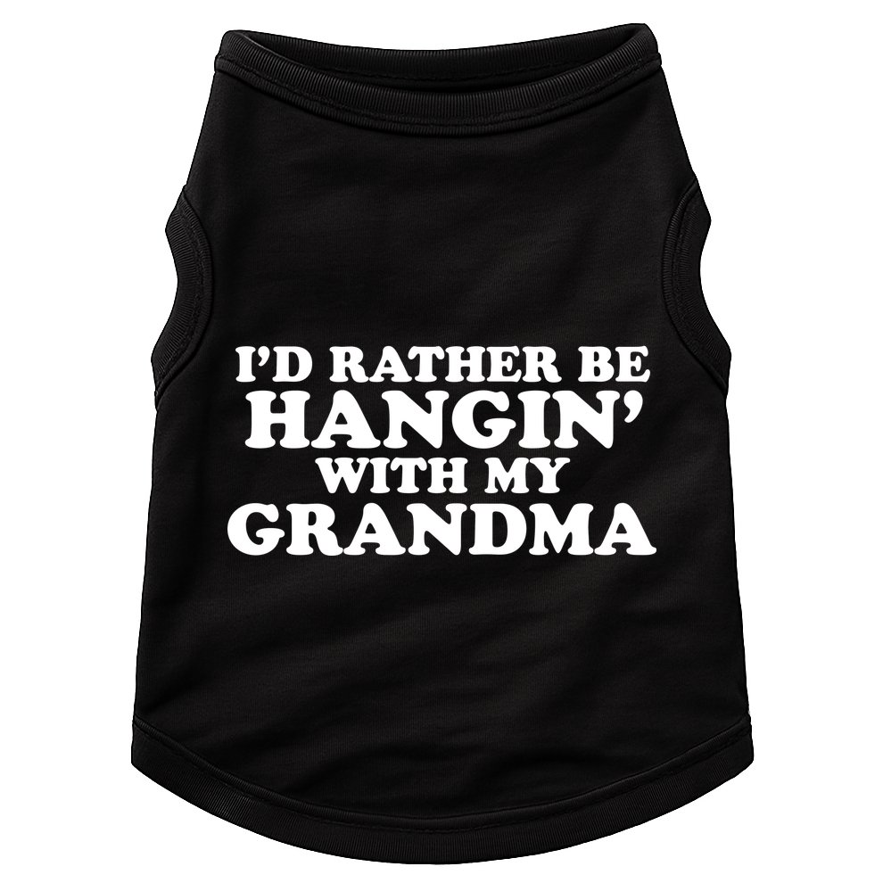 I'd Rather Be Hangin' With My Grandma Doggie Tank