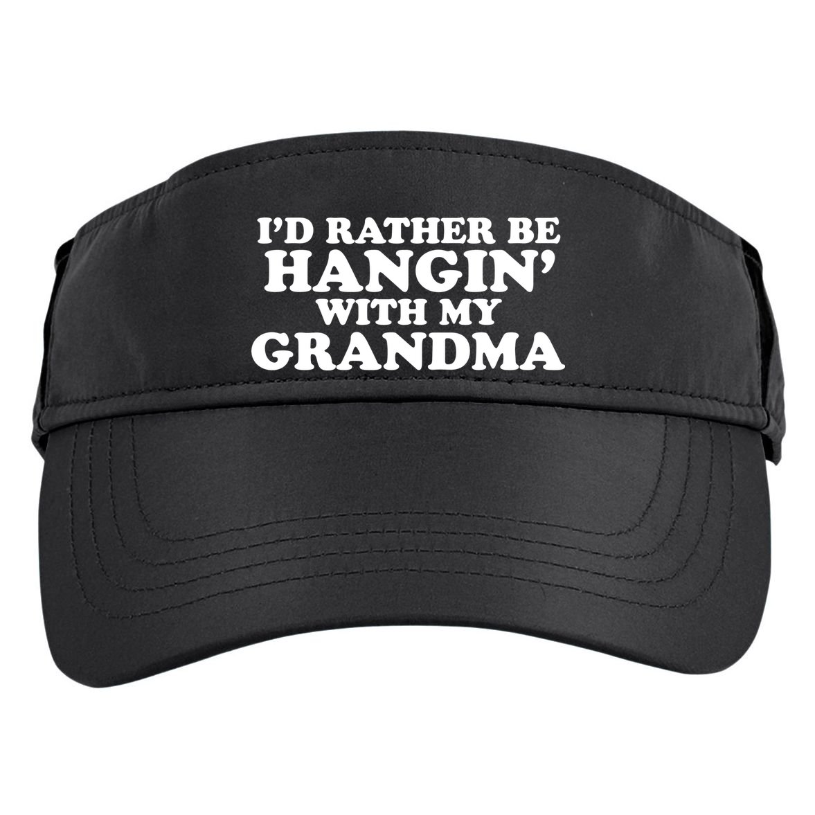 I'd Rather Be Hangin' With My Grandma Adult Drive Performance Visor