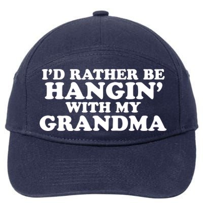 I'd Rather Be Hangin' With My Grandma 7-Panel Snapback Hat