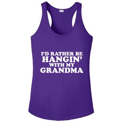 I'd Rather Be Hangin' With My Grandma Ladies PosiCharge Competitor Racerback Tank